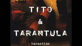 16854 tito tarantula concert